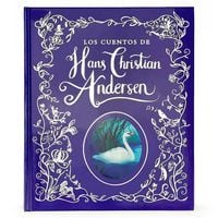 Produktbild: Los Cuentos de Hans Christian Andersen / Hans Christian Andersen Stories (Spanish Edition)