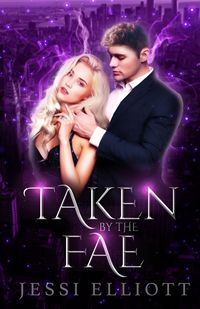 Produktbild: Taken by the Fae (City of Fae Book 1)