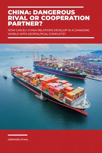 Produktbild: China: Dangerous rival or cooperation partner?