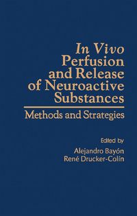 Produktbild: In VIVO Perfusion and Release of Neroactive substances