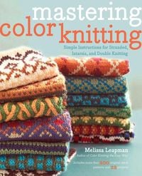 Produktbild: Mastering Color Knitting