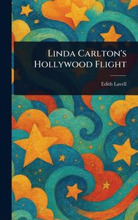 Produktbild: Linda Carlton's Hollywood Flight
