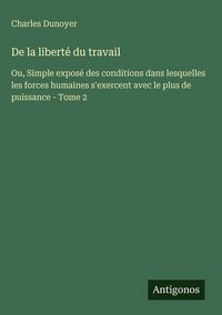 Produktbild: De la libert&eacute; du travail
