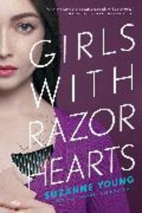Produktbild: Young, S: Girls With Razor Hearts