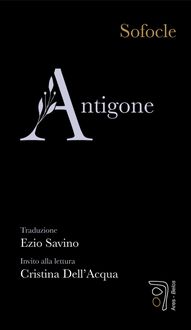 Produktbild: Antigone. Invito alla lettura di Cristina Dell'Acqua