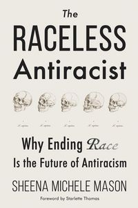 Produktbild: The Raceless Antiracist