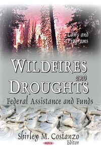 Wildfires and Droughts