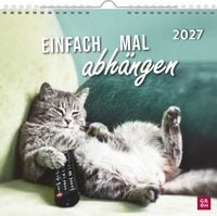 Produktbild: Wandkalender 2027: Einfach mal abh&auml;ngen