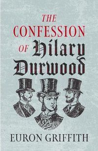 Produktbild: The Confession of Hilary Durwood