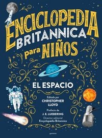 Produktbild: Enciclopedia Britannica Para Ni&ntilde;os 1: El Espacio / Britannica All New Kids' Encyclopedia: Space