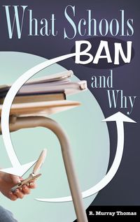 Produktbild: What Schools Ban and Why