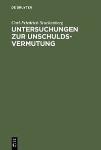 Produktbild: Untersuchungen zur Unschuldsvermutung