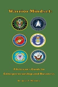 Produktbild: Warrior Mindset: A Veteran's Guide to Entrepreneurship and Business