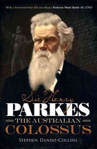 Produktbild: Sir Henry Parkes: The Australian Colossus