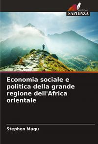 Produktbild: Economia sociale e politica della grande regione dell'Africa orientale