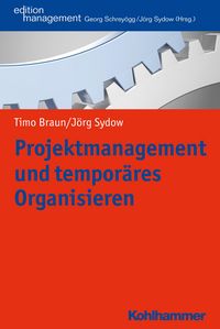 Produktbild: Projektmanagement und tempor&auml;res Organisieren