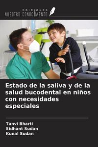 Produktbild: Estado de la saliva y de la salud bucodental en ni&ntilde;os con necesidades especiales