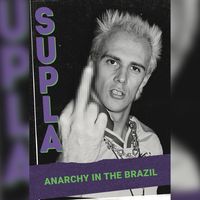 Produktbild: Supla - Anarchy in the Brazil
