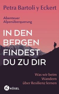 Produktbild: In den Bergen findest du zu dir