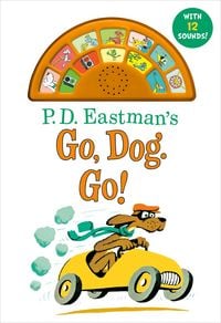 Produktbild: P.D. Eastman''s Go, Dog. Go! With 12 Silly Sounds!