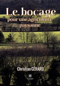 Produktbild: Le bocage pour une agriculture paysanne