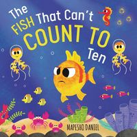 Produktbild: The Fish That Can't Count to Ten