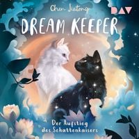 Produktbild: Dream Keeper&nbsp;&ndash; Teil 4: Der Aufstieg des Schattenkaisers