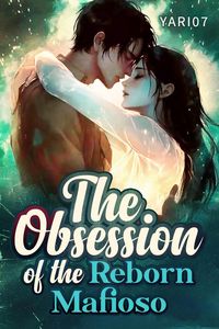 Produktbild: The Obsession of the Reborn Mafioso