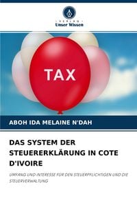 Produktbild: Das System der Steuererkl&auml;rung in Cote D'ivoire