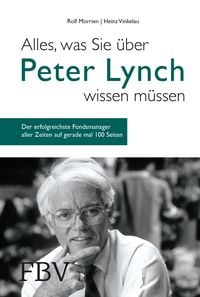 Produktbild: Alles, was Sie &uuml;ber Peter Lynch wissen m&uuml;ssen