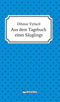 Produktbild: Aus dem Tagebuch eines S&auml;uglings