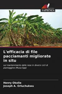 Produktbild: L'efficacia di file pacciamanti migliorate in situ