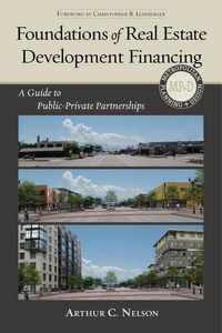 Produktbild: Nelson, A: Foundations of Real Estate Development Financing