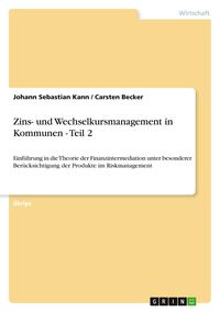 Produktbild: Zins- und Wechselkursmanagement in Kommunen - Teil 2