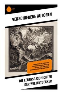 Produktbild: Die Lebensgeschichten der Weltentdecker