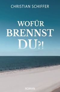 Produktbild: Wof&uuml;r brennst du?!
