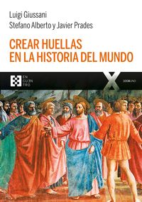 Produktbild: Crear huellas en la historia del mundo