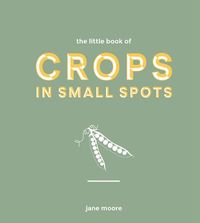 Produktbild: The Little Book of Crops in Small Spots