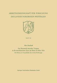Produktbild: Der Einmarsch deutscher Truppen in die entmilitarisierte Zone am Rhein im M&auml;rz 1936