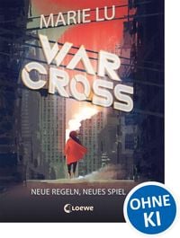 Produktbild: Warcross (Band 2) - Neue Regeln, neues Spiel