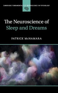 Produktbild: The Neuroscience of Sleep and Dreams