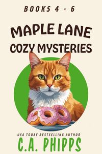Produktbild: Maple Lane Cozy Mysteries Books 4 - 6 (Maple Lane Mysteries)