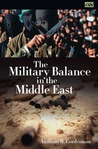 Produktbild: The Military Balance in the Middle East