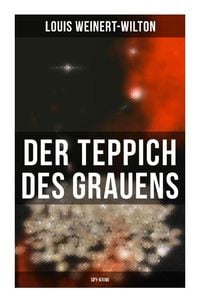 Produktbild: Der Teppich des Grauens (Spy-Krimi)