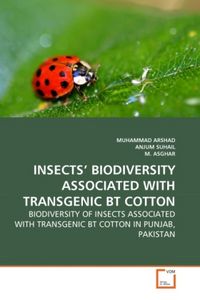 Produktbild: ARSHAD, M: INSECTS' BIODIVERSITY ASSOCIATED WITH TRANSGENIC