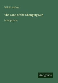 Produktbild: The Land of the Changing Sun