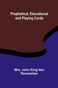 Produktbild: Prophetical, Educational and Playing Cards