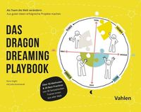 Bild vom Artikel Das Dragon Dreaming Playbook vom Autor Ilona Koglin