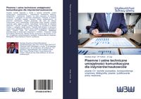 Produktbild: Pisemne i ustne techniczne umiej&iquest;tno&iquest;ci komunikacyjne dla in&iquest;ynier&oacute;w/naukowc&oacute;w