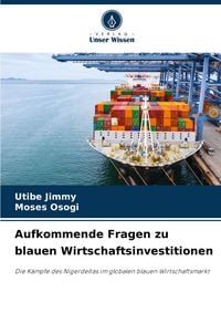 Produktbild: Aufkommende Fragen zu blauen Wirtschaftsinvestitionen